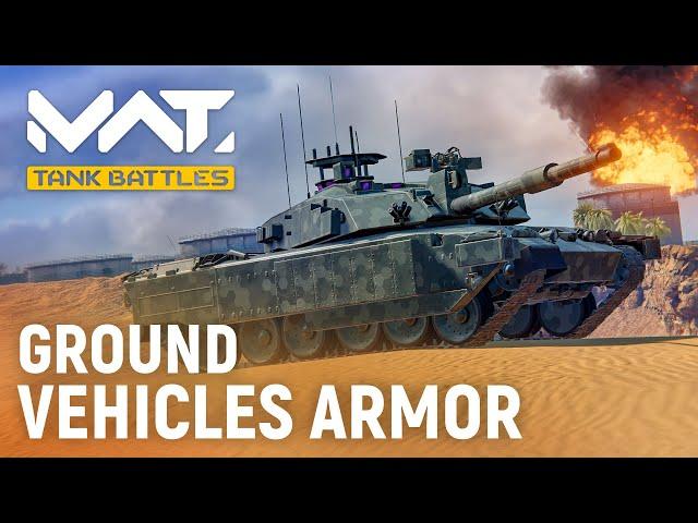 Ground Vehicles Armor in MWT: Tank Battles