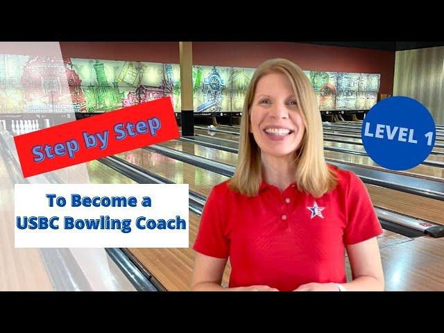 Step by Step to Become a Level 1 USBC Bowling Coach #bowlingcoaching