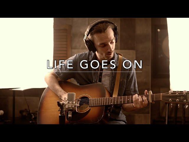 Anthony Maheux & Matt Thousand  - Life Goes On (Ed Sheeran cover)