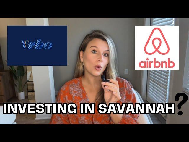 Your Guide to Short Term Vacation Rental Investing in Savannah, GA