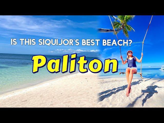 Is Paliton Beach, Siquijor  Underrated or Overhyped?