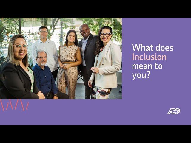 What does inclusion mean to you?