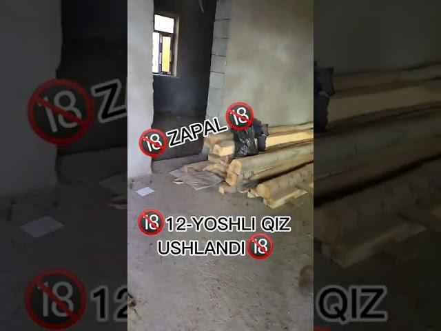 #ZAPAL#12-YOSHLI QIZ USHLANDI