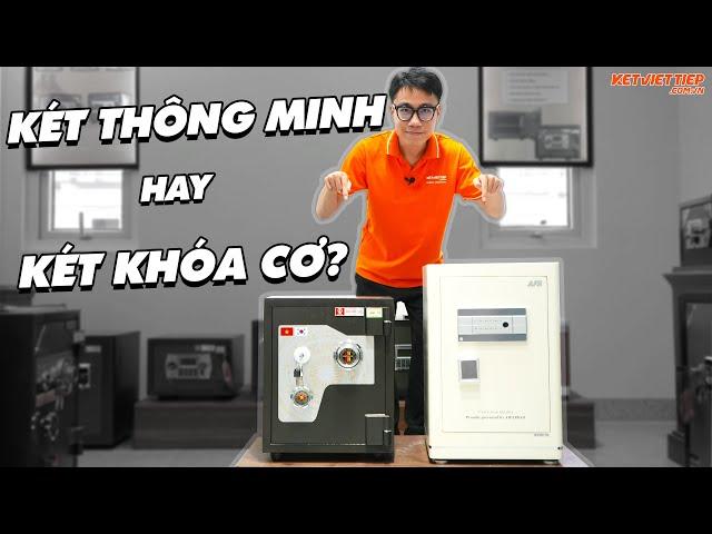 Nên Mua Két Thông Minh Hay Két Khóa Cơ Núm Xoay? Loại Nào Tốt Nhất? Công Ty Két Sắt Việt Tiệp