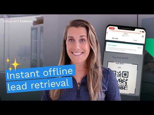 Swapcard Features ️ Instant Offline Lead Retrieval