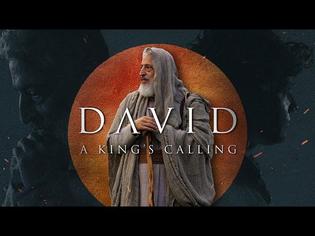 David: A King's Calling | Award Winning Biblical Short Film