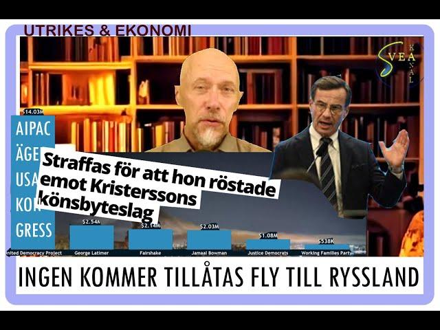 Svea Kanal Utrikes och Ekonomi 7: Ingen kommer tillåtas fly till Ryssland