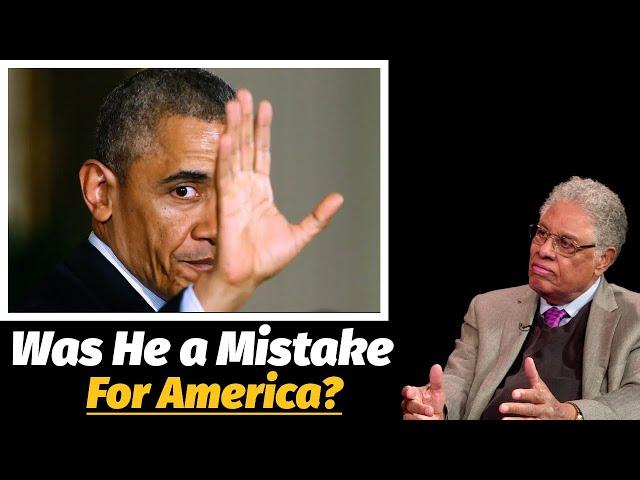 Eloquence is No Substitute for Experience: Was Obama a Mistake for America? Thomas Sowell