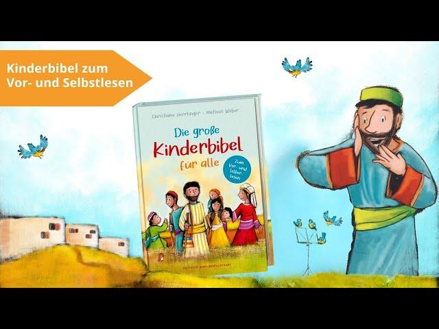 Kurz erklärt: Die große Kinderbibel für alle