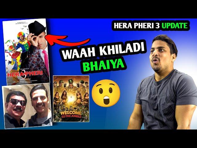 Hera Pheri 3 Movie Shooting Shocking Update | Akshay Back With HILARIOUS Comedy Movie | #herapheri3