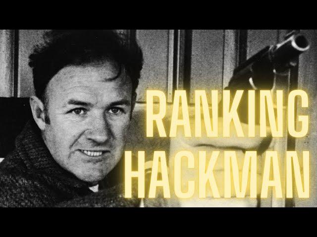 Top Ten Gene Hackman Movies Every Fan Should See