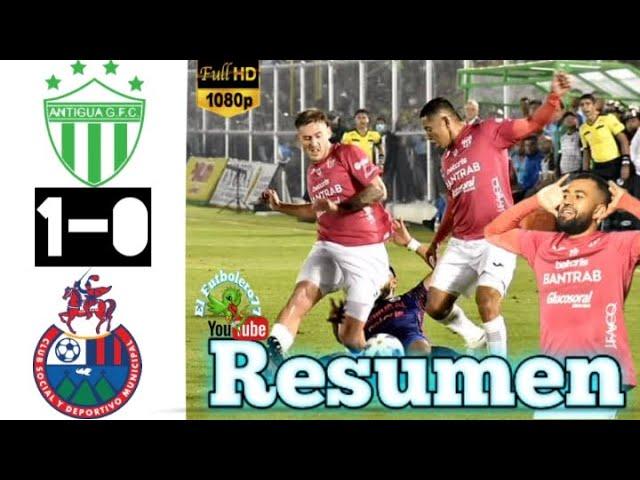 Antigua GFC vs Municipal 1-0 resumen y gol Semifinal Vuelta| Antigua 1 vs Municipal 0 resumen