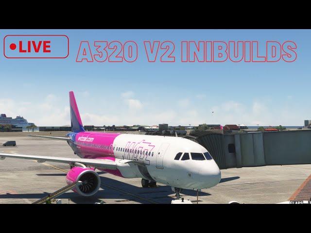 MSFS LIVE A320 V2 IniBuilds