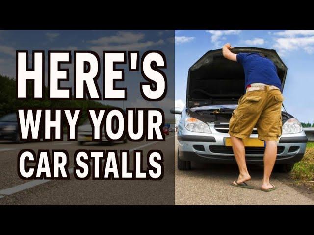 Here's Why Your Car Engine Stalls