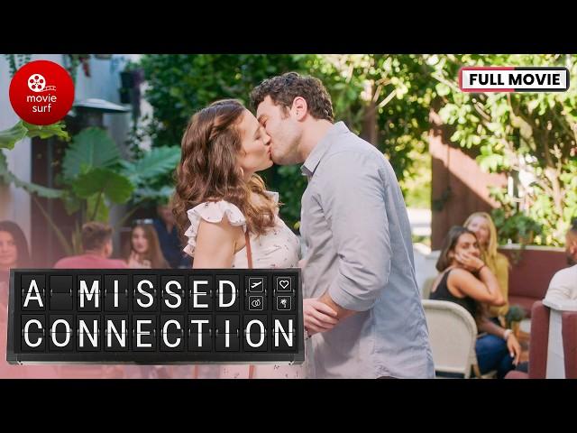 A Missed Connection (2024) | Full Movie