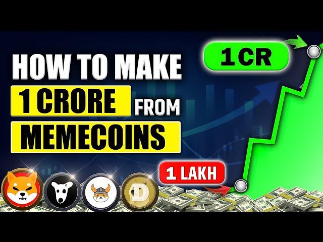 Make ₹1Cr From Memecoins Trading Full Guide