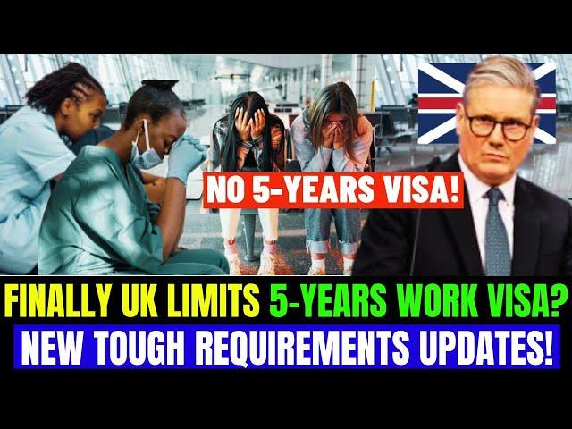 Finally No More? UK Limits 5-Years Skilled Worker Visa For Migrant: New Tough Requirements Updates