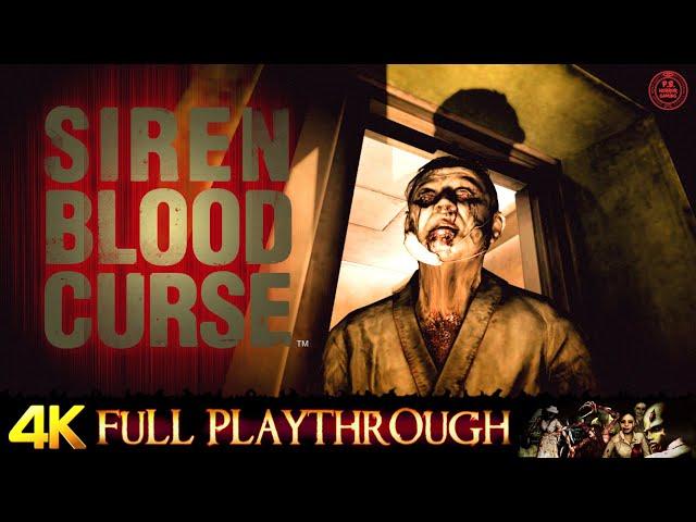 SIREN : BLOOD CURSE | FULL GAME | 4K/60FPS Gameplay Walkthrough