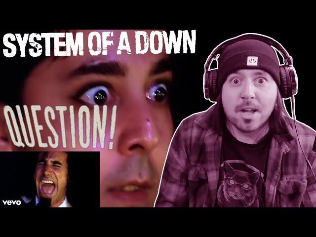 I'm hooked..... SYSTEM OF A DOWN "Question!" | REACTION
