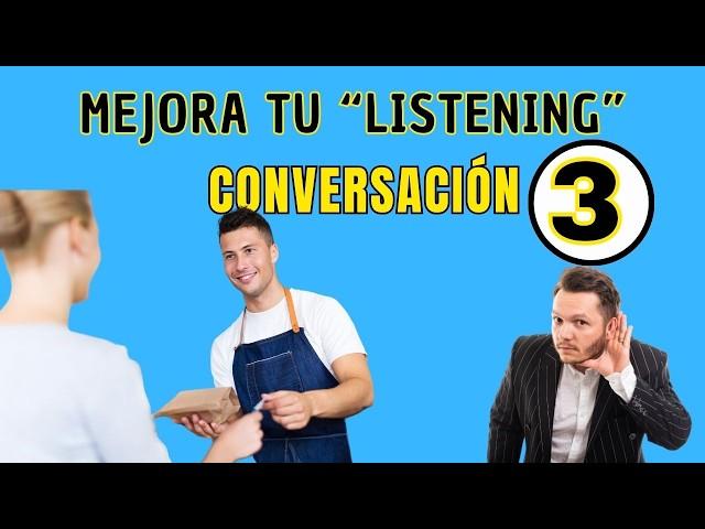 Mejora tu ESCUCHA de INGLÉS con esta técnica. CONVERSACIÓN 3 