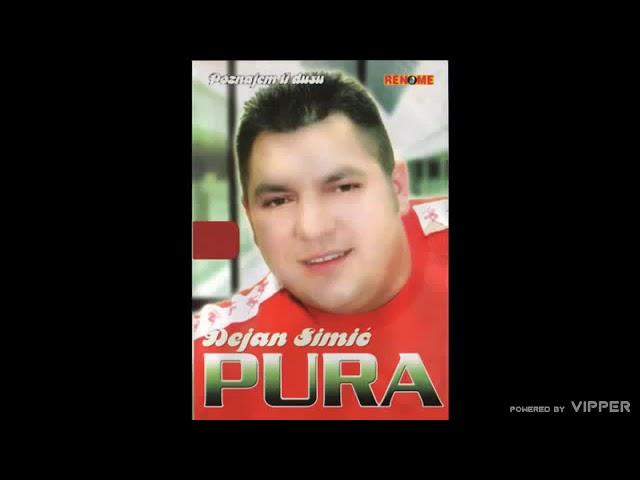 Dejan Simic Pura - Uzmi, uzmi, mani, mani - (Audio 2007)