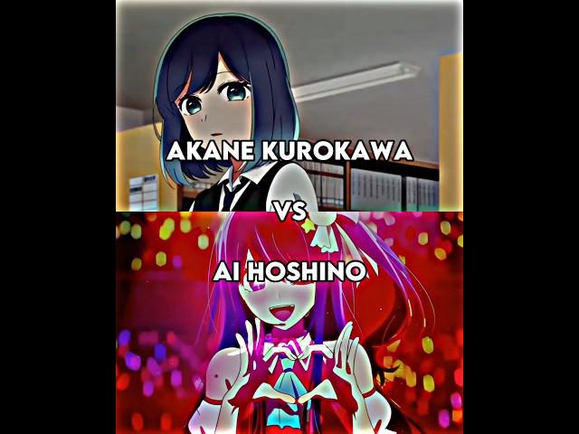 AI Hoshino vs Akane Kurokawa | Oshi no ko #anime #animeedit #shorts #viral