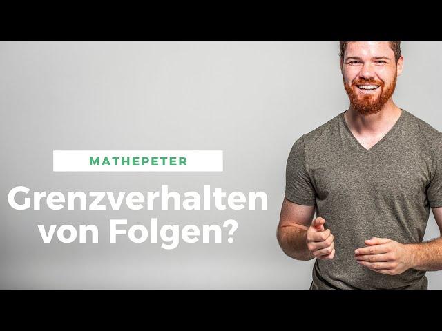 Grenzverhalten von Folgen | Häufungspunkt, Grenzwert, Konvergenz, Divergenz, Epsilon n0 Kriterium