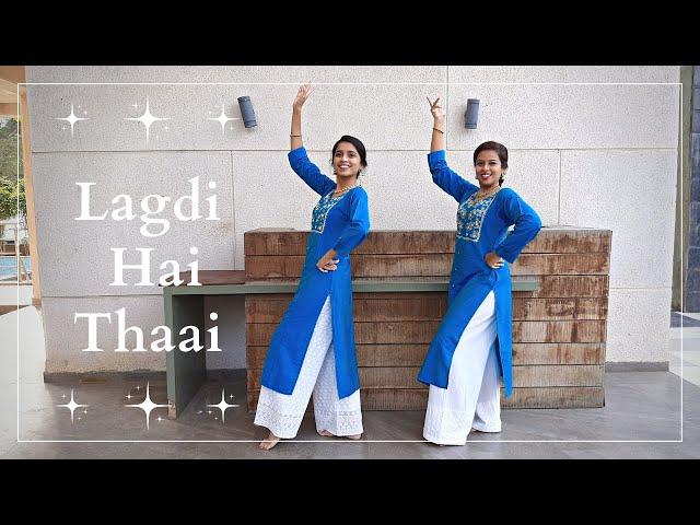 Lagdi Hai Thaai | Simran | Dance Cover | Sangeet Choreography | Pradnya &Renuka | Dancehlic's Studio