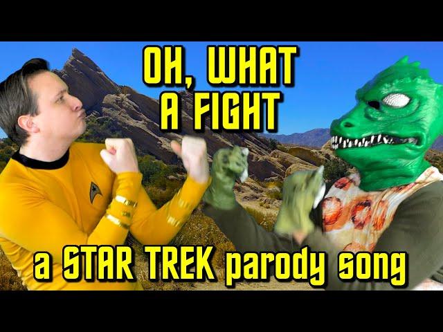 Oh, What a Fight (a STAR TREK parody of "December, 1963" by Frankie Valli & The Four Seasons)