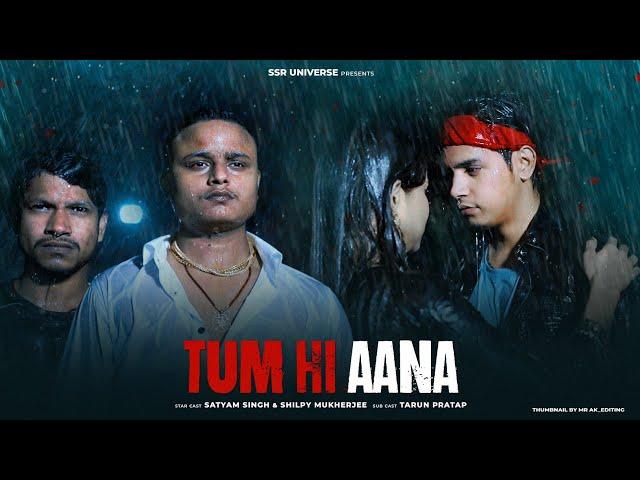 Tum Hi Aana | Heart Touching Story | A Prostitute Girl Story | Satyam & Shilpy | SSR UNIVERSE