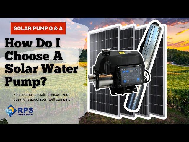 How Do I Choose A Solar Pump?