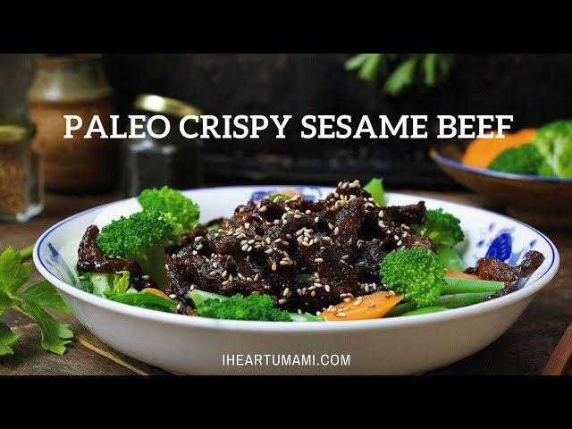 Paleo Crispy Sesame Beef | Paleo, Whole30 recipes I Heart Umami