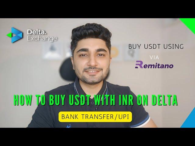 How To Buy USDT With INR on Delta Exchange Via Remitano