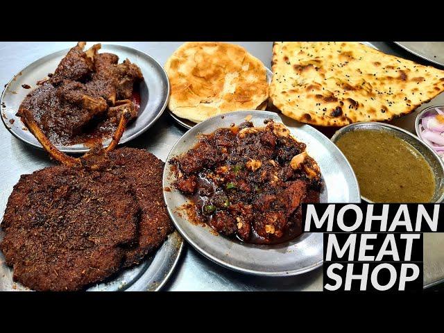 MOHAN MEAT KI DESI GHEE MUTTON CHAAP aur TAWA MUTTON with MUTTON TIKKA & MAGAZ. Indian Street Food