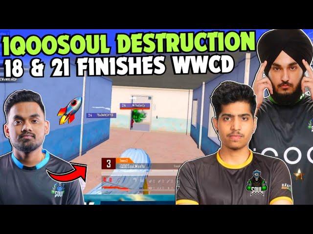 iQOOSouL Destroy Whole Lobby  18 & 21 Finishes WWCD  SouL Ninja & Rony on Fire  Team SouL 