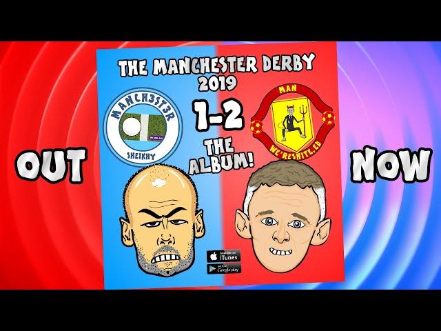 MAN CITY vs MAN UTD 1-2: The Album Advert! (Parody Goals Highlights Rashford Martial 2019)