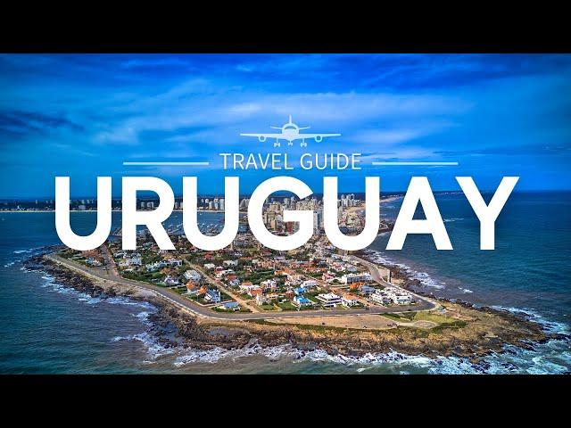 Uruguay: A South American Gem | Ultimate Travel Guide