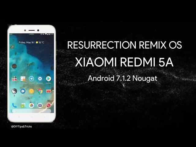 [ROM] Resurrection Remix OS Redmi 5A (riva) Installation & Review