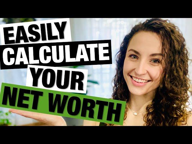 HOW TO DETERMINE YOUR NET WORTH | Net Worth Meaning + Net Worth Explained