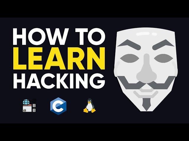 How To Learn Hacking - a Full Guide  (2024)