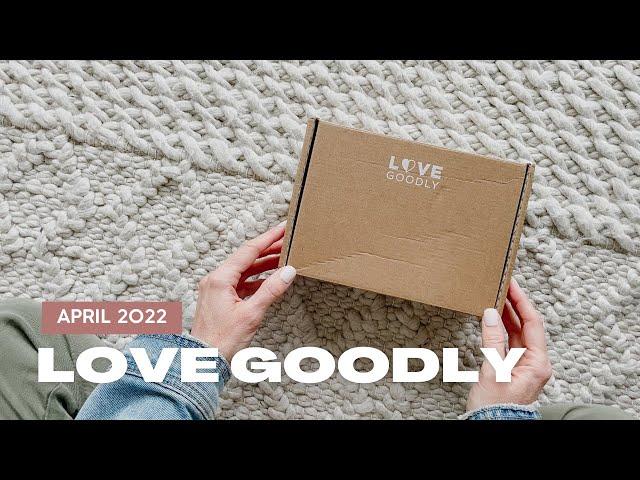 Love Goodly Unboxing April:May 2022: Vegan Subscription Box