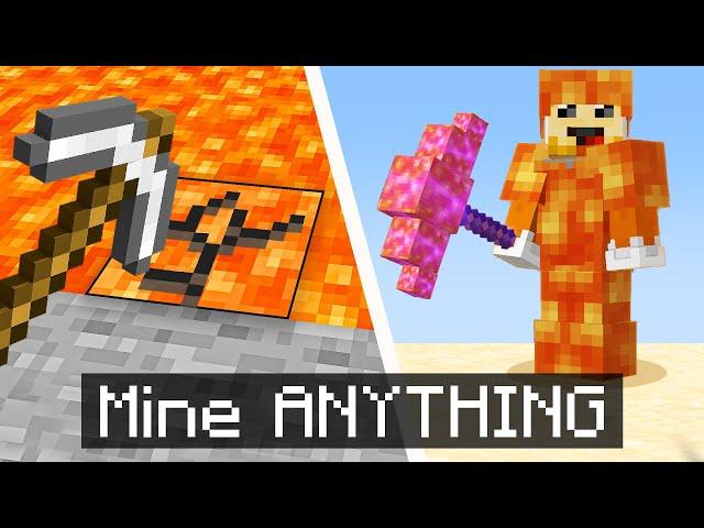 Minecraft but you can MINE ANYTHING