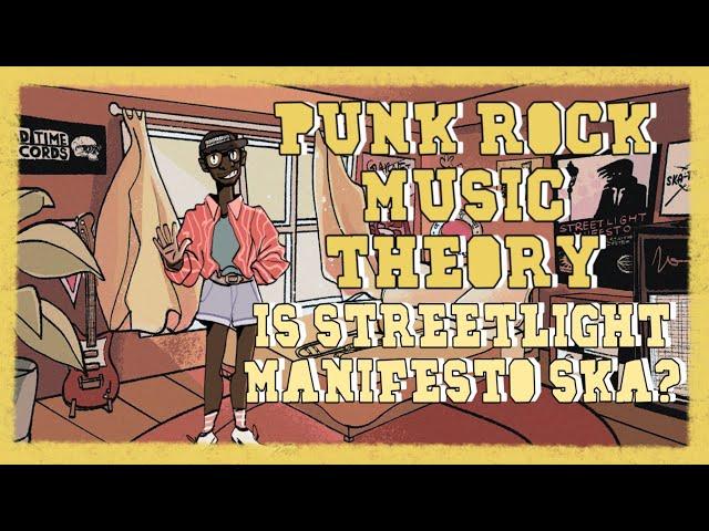 Is Streetlight Manifesto a Ska Band? - Punk Rock Music Theory EP. 2