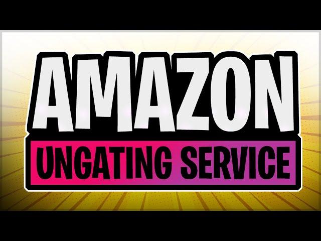 Amazon Ungating Service | How to Ungate Restricted Categories in 2021