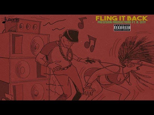 Precision Productions ft. R. City - Fling It Back "2018 Release" [Deli Banger + Precision Prod.]