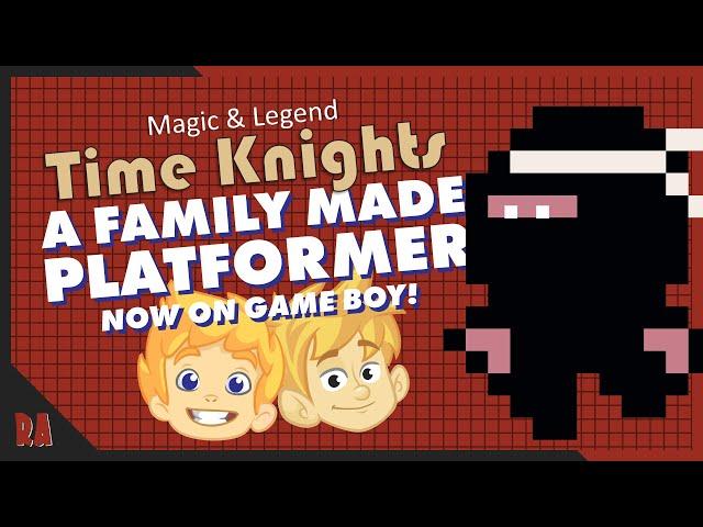 A Family-Made Game Boy Game! Magic & Legend: Time Knights (Review)