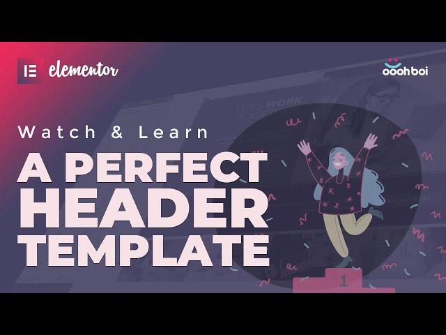 How to build a perfect Header template in Elementor (PRO)