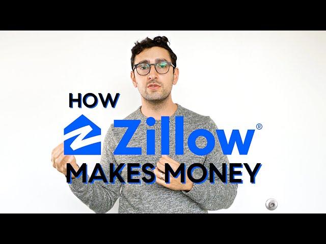 This is how ZILLOW makes money