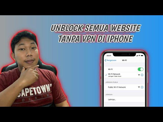 Cara setting buka semua website keblokir tanpa pakai VPN di iphone ios