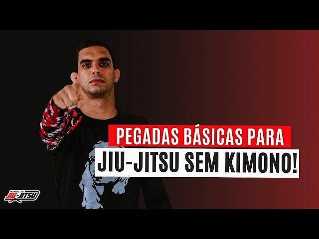 Aprenda as pegadas básicas para começar a treinar o jiu-jitsu sem kimono